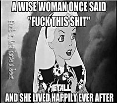 Wise Women, Favorite Words, E Card, Steam Punk, How I Feel, Bones Funny, Happily Ever After, Ever After, Favorite Quotes