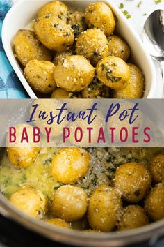 an instant pot baby potatoes recipe in a white bowl