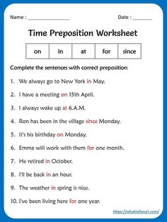 a worksheet with the words time preposition worksheet