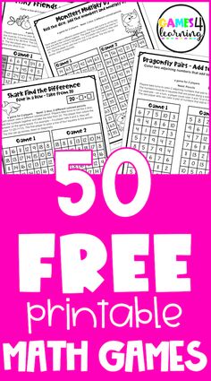 the 50 free printable math games for kids to practice their numbers and counting skills