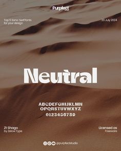 a poster with the words neutral written in white on top of brown sand and water