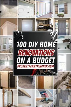 a collage of photos with the words, 100 diy home renovations on a budget