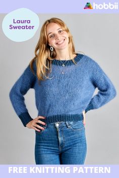 a woman in blue sweater with her hands on her hips and the text free knitting pattern