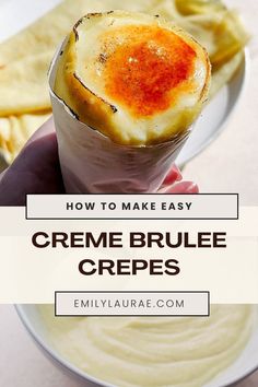 how to make easy creme brulee crepes with only 3 ingredients