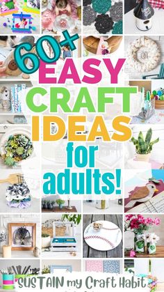 the cover of 50 easy craft ideas for adults