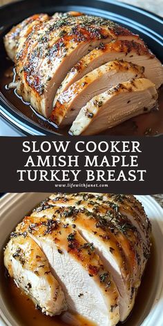 slow cooker amish maple turkey breast is the best way to cook this meat