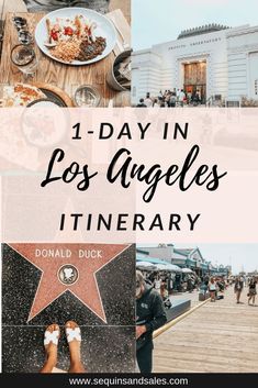 the hollywood walk of fame with text that reads 1 - day in los angeles itinerary