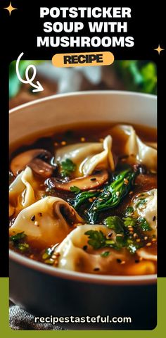 a bowl of soup with mushrooms and broccoli in it on top of a table