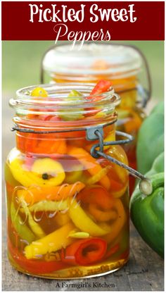 pickled sweet peppers in a mason jar with text overlay that reads pickled sweet peppers