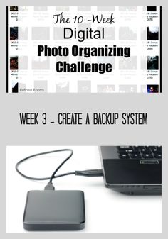 an image of a laptop with the words, the 10 week digital photo organizing challenge