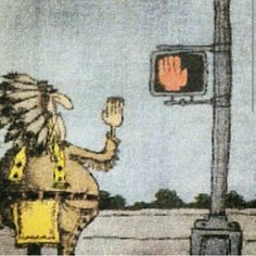 a drawing of a native american man standing in front of a traffic light with his hand up