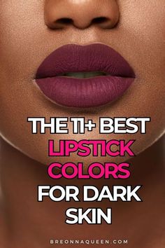 "Slay in color with our top 11 lipstick shades that are perfect for dark skin tones. These glamorous hues are designed to enhance and celebrate your natural beauty, leaving you with a radiant and confident smile. #LipstickForDarkSkin #SlayInColor #ConfidentBeauty" Brown Clothes On Dark Skin, Lip Color For Dark Skin Women, Dark Skin Lipstick Shades, Brown Skin Lipstick Shades, Lipstick For Dark Lips, Lipstick Shades For Brown Skin, Lip Combo For Dark Skin, Lip Colors For Dark Skin, Dark Skin Lipstick