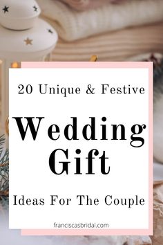 wedding gift ideas for the couple