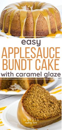 an easy apple sauce bundt cake with caramel glaze is the perfect dessert