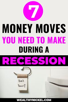 a bathroom with the words 7 money moves you need to make during a recession