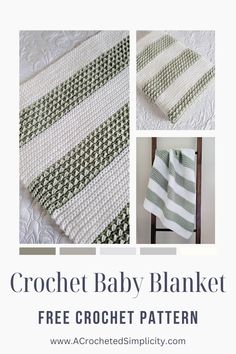 the crochet baby blanket pattern is shown in three different pictures, including one with green and white stripes