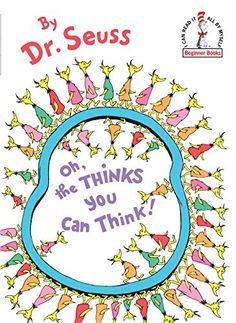 an old children's book with the title dr seuss on things you can think