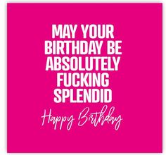 Happy 30th Birthday Funny Humor, Rude Birthday Wishes, Snarky Birthday Wishes, Happy Birthday Free, Rude Birthday Cards, Birthday Greetings Funny, Funny Happy Birthday Wishes, Happy Birthday Quotes Funny, Birthday Card Sayings