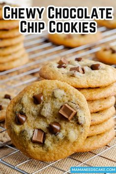 chewy chocolate chip cookies stacked on top of each other with the title above it