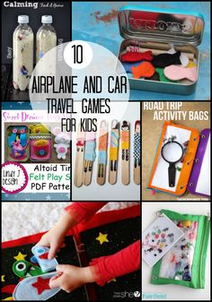 the collage has pictures of various items in it and text overlay reads 10 airplane and car travel games for kids