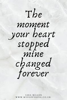 Quote: The moment your heart stopped mine changed forever. In Loving Memory Tattoos For Son, Tattoos For Memory Of Loved Ones, The Moment Your Heart Stopped, Memorial Tattoo Quotes, In Loving Memory Tattoos, Remembering Dad, In Loving Memory Quotes, I Miss My Mom