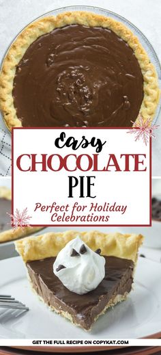 chocolate pie with whipped cream on top and the title says easy chocolate pie perfect for holiday celebrations