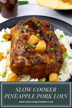 slow cooker pineapple pork lon on top of rice