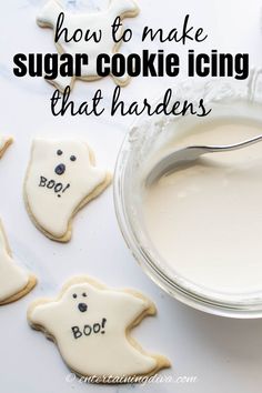 how to make sugar cookie icing that hardens with cookies in the shape of ghostes