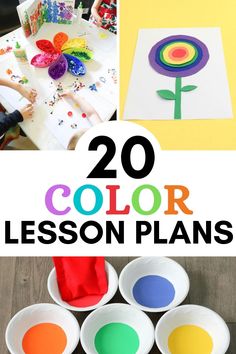 the words 20 color lesson plans are shown above pictures of children's hands and paper plates