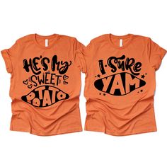 He's my Sweet Potato shirt, I sure Yam shirt, Welcome to Shop Tee Shirts 4 U! Listing is for 1 shirt. HOW TO ORDER 1. Choose the Shirt Style and Size from the drop-down menu. 2. Choose your Shirt Color. If you don't see the color you are looking for please message me there are many other colors available. 3. Enter Design. All shirt styles, colors, fabric content, and measurements are in the pictures. Since all shirts are made to order I do not accept returns or exchanges. If there is a problem w Couple Shirts Matching, Baseball Dad Shirts, Mother Daughter Shirts, Watermelon Shirt, Fall Couple, 1st Birthday Shirts, First Birthday Shirts, Mommy And Me Shirt, Daughters Shirt