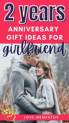 two years anniversary gift ideas for girlfriend, love mementos and other special gifts