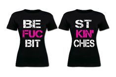 Trendy Fashion ?? BFF Best F*ckin' Bitches Matching T shirts Best friends Sisters party shirts", Women's Top Bestie Shirts Funny, Bff Tshirts Funny Best Friends, Matching Shirts For Best Friends, Bff Outfits Matching, Pen Designs, Matching Bff, Tie Die Shirts, Bff Matching Outfits, Friend Shirts