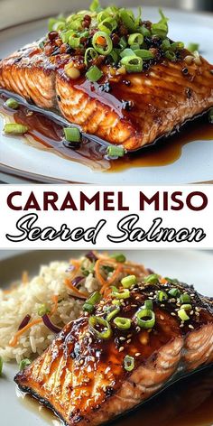 two pictures of salmon, rice and vegetables on a plate with the caption caramel miso seasoned salmon