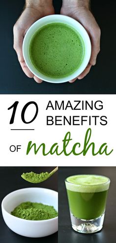 the benefits of matcha green tea and how to use it in your diets