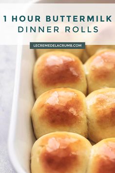 rolls in a baking pan with text overlay reading 1 hour buttermilk dinner rolls