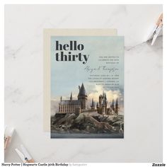 a harry potter birthday party card with hogwart's castle in the background and text that reads, hello thirty