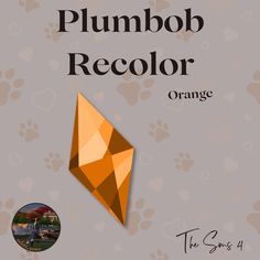 an orange diamond with the words plumbo recolor on it