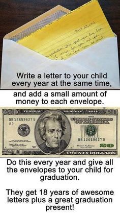 an envelope with a note attached to it and the words write a letter to your child every year at the same time