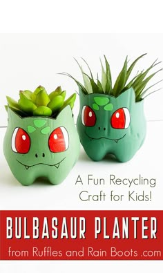 two planters with plants in them and the words bulbasaur planter from ruffles and rain boots