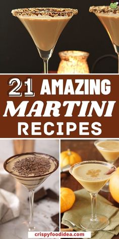 some martinis with different toppings in them and the words 21 amazing martini recipes