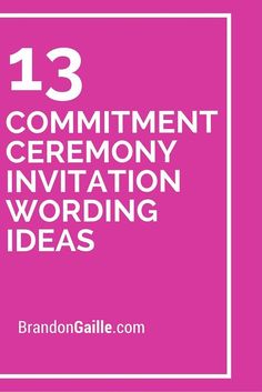 the words 13 commandment ceremony and wedding wording ideas in white on a pink background