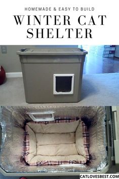 an image of a cat house made out of plastic and the words, homemade easy to build winter cat shelter