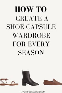 From fall shoes to winter shoes and more, you need these shoes for women! These are the capsule wardrobe essentials that you need for your minimalist wardrobe capsule and stylish shoe outfits. Shoe Capsule Wardrobe, Shoe Capsule, Capsule Wardrobe Shoes, Shoe Outfits, French Capsule Wardrobe, Minimalist Wardrobe Capsule, Capsule Wardrobe Essentials, Wardrobe Capsule, Fashion Capsule Wardrobe