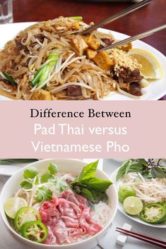 the differences between pad thai versus vietnamese pho