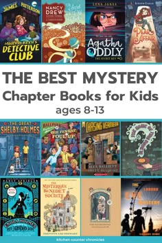 the best mystery books for kids ages 8 - 13 by various authors and their children