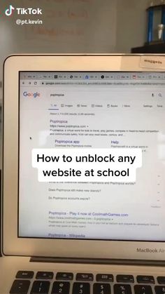 an open laptop with the words how to unlock any website at school