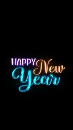 the words happy new year are lit up in bright neon colors on a black background