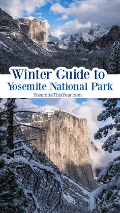 the yosemite national park in winter with text overlay