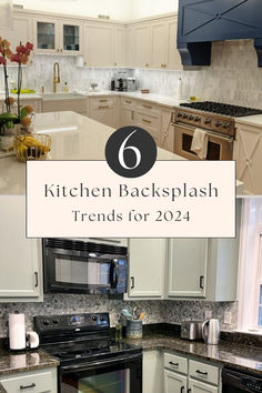 kitchen backsplashes with the words 6 kitchen backsplash trends for 2014