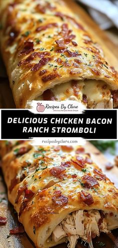 the delicious chicken bacon ranch stromboli is cut in half